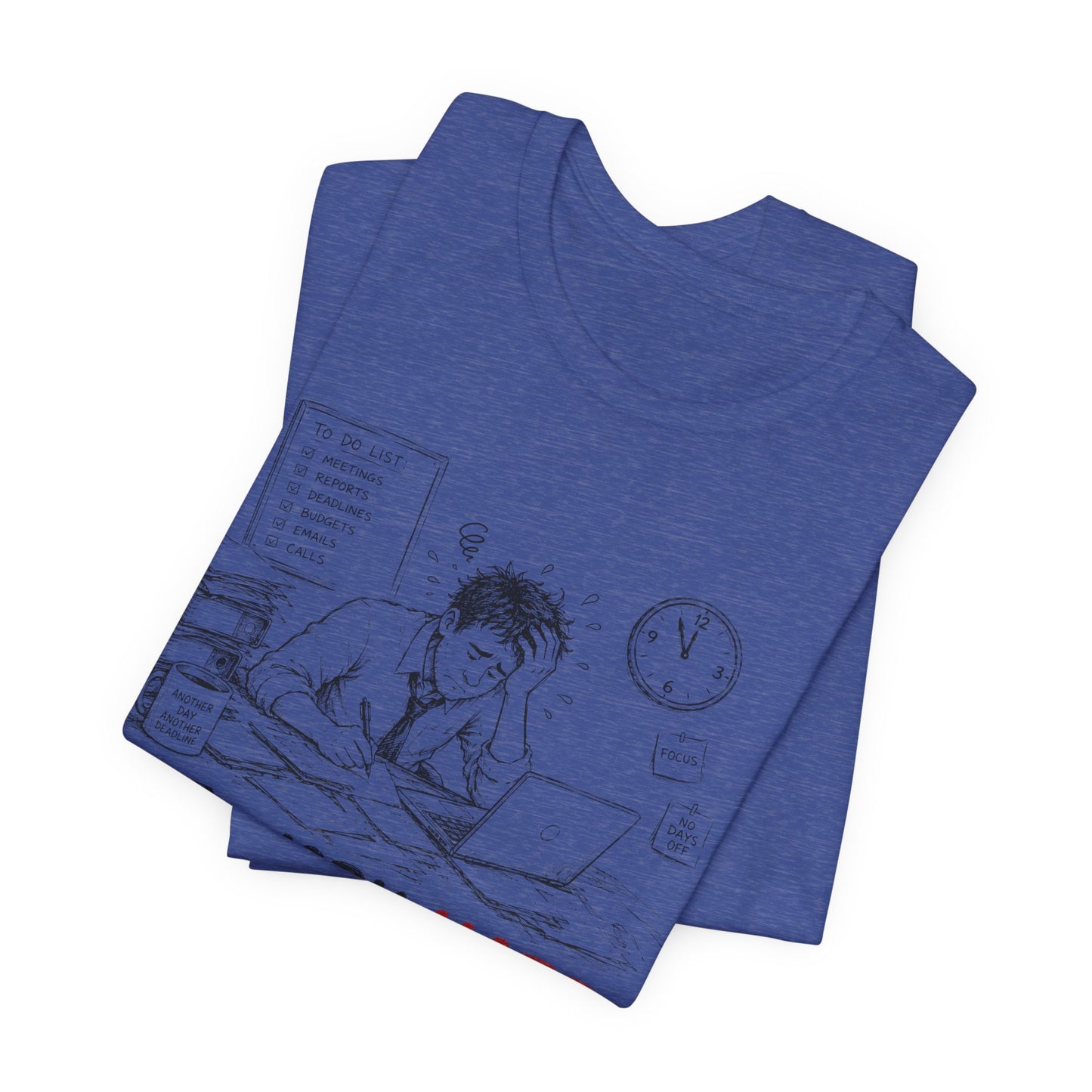 I Work Hard Tee — So My Dog Can Have a Better Life Shirt