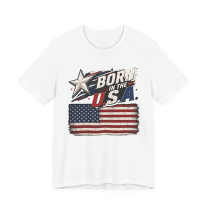 Born in the USA T-Shirt – Vintage American Flag Patriotic Tee