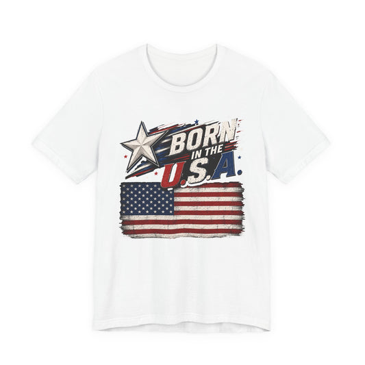 Born in the USA T-Shirt – Vintage American Flag Patriotic Tee