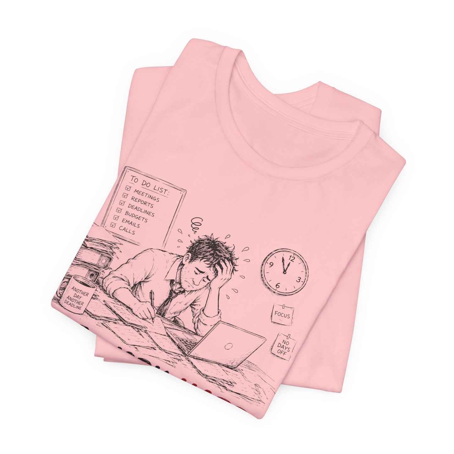 I Work Hard Tee — So My Dog Can Have a Better Life Shirt