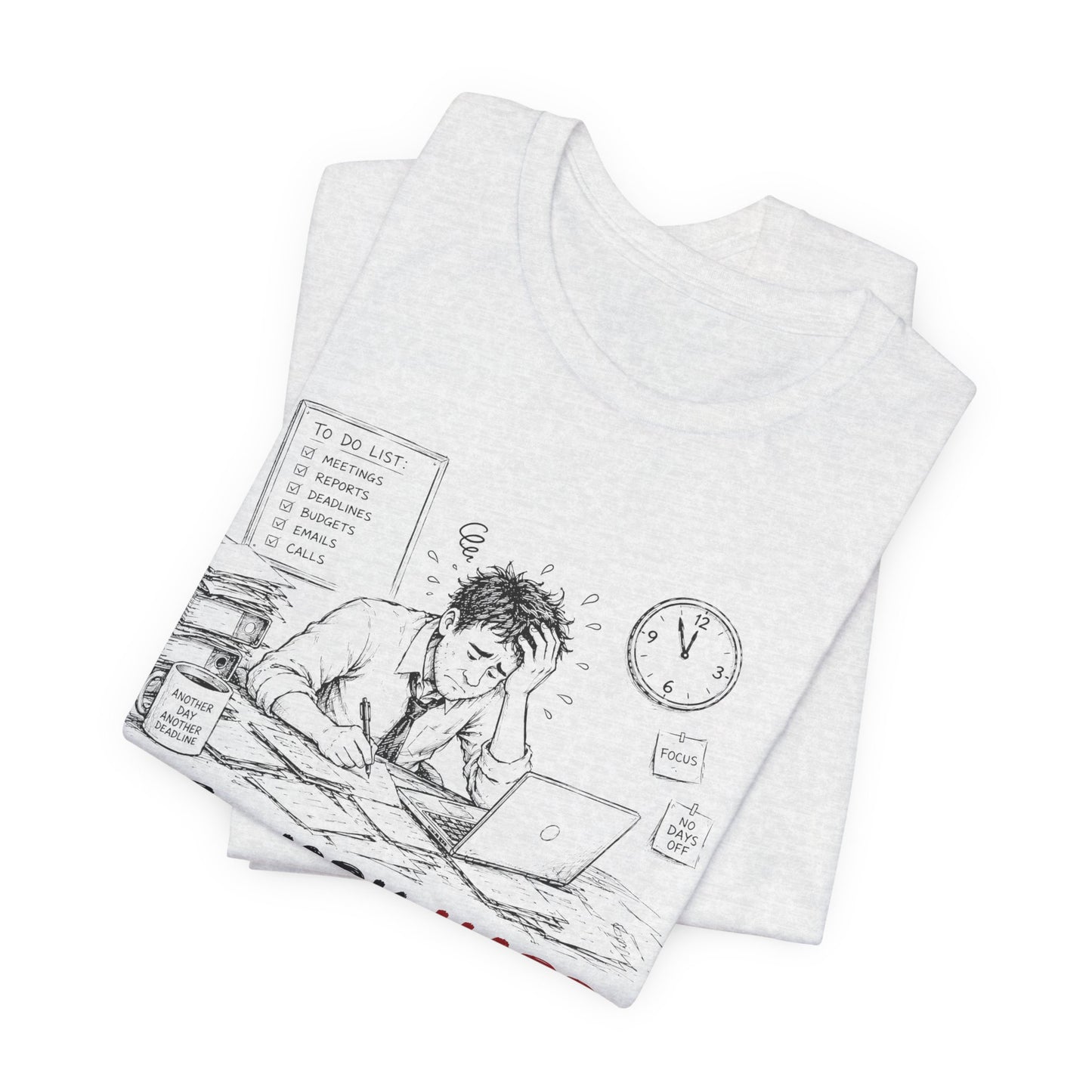 I Work Hard Tee — So My Dog Can Have a Better Life Shirt