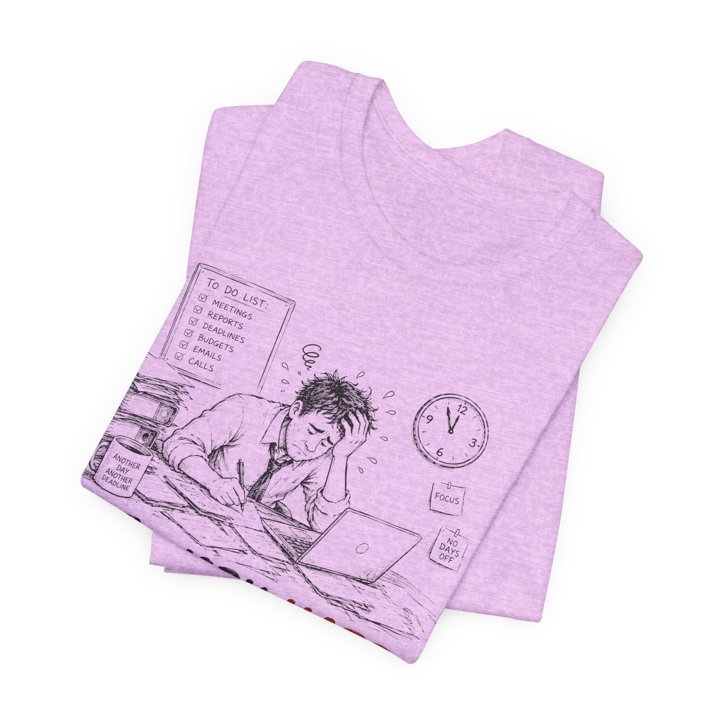 I Work Hard Tee — So My Dog Can Have a Better Life Shirt
